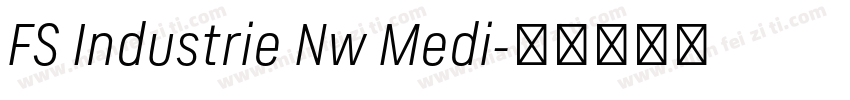 FS Industrie Nw Medi字体转换